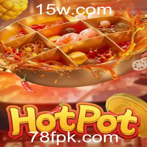 Explorando o Universo de 'Hotpot': Um Guia Completo com Foco em 78F
