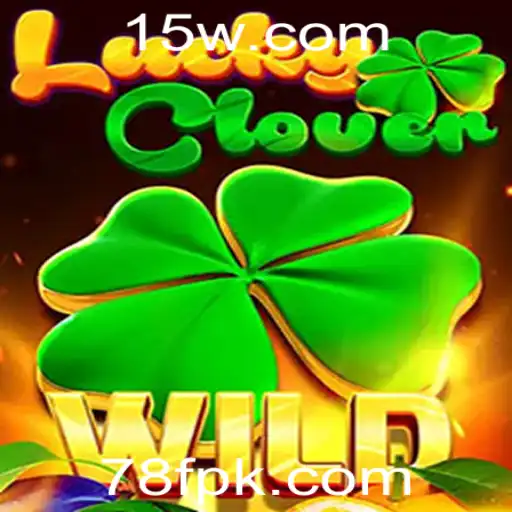 Explorando LuckyClover: O Fascínio do Jogo de Azar com a Palavra-Chave 78F