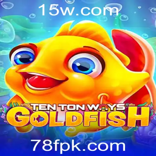 Explorando o Fascinante Mundo de TenTonWaysGoldfish e Sua Estratégia 78F