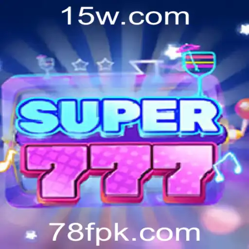 Super777: Descubra o Novo Jogo Que Está Conquistando Todos